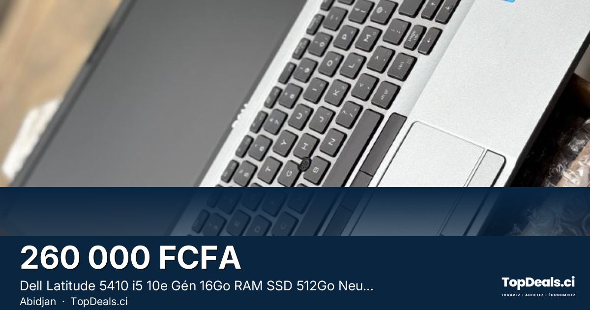 Aperçu du partage – Dell Latitude 5410 i5 10e Gén 16Go RAM SSD 512Go Neuf