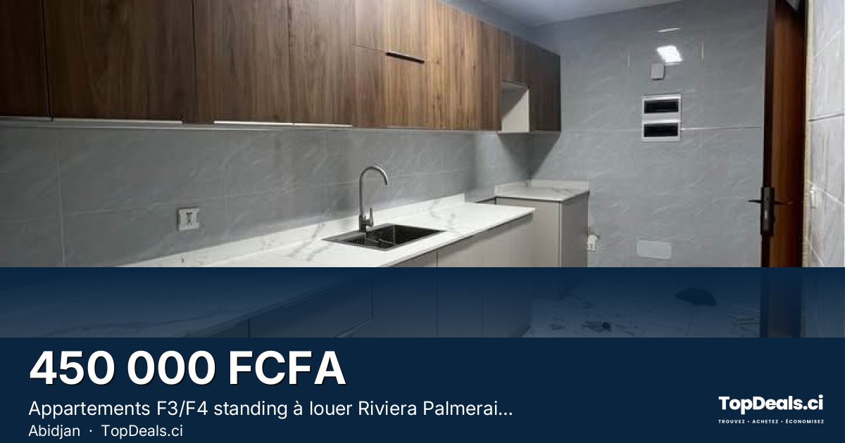 Aperçu du partage – Appartements F3/F4 standing à louer Riviera Palmeraie