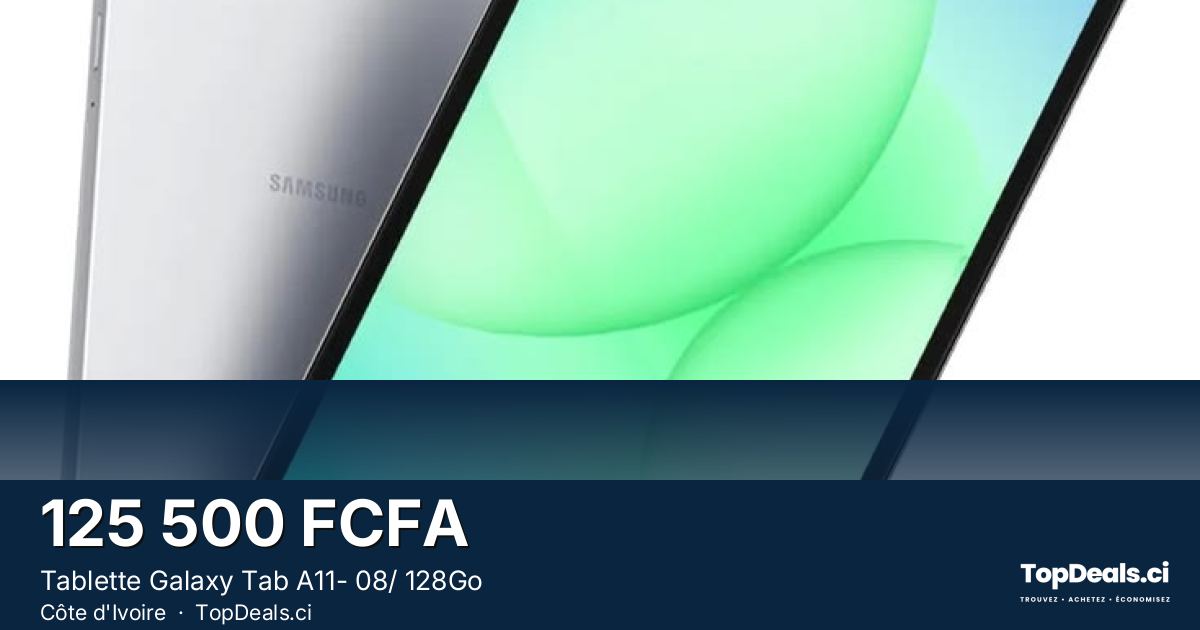 Aperçu du partage – Tablette Galaxy Tab A11- 08/ 128Go