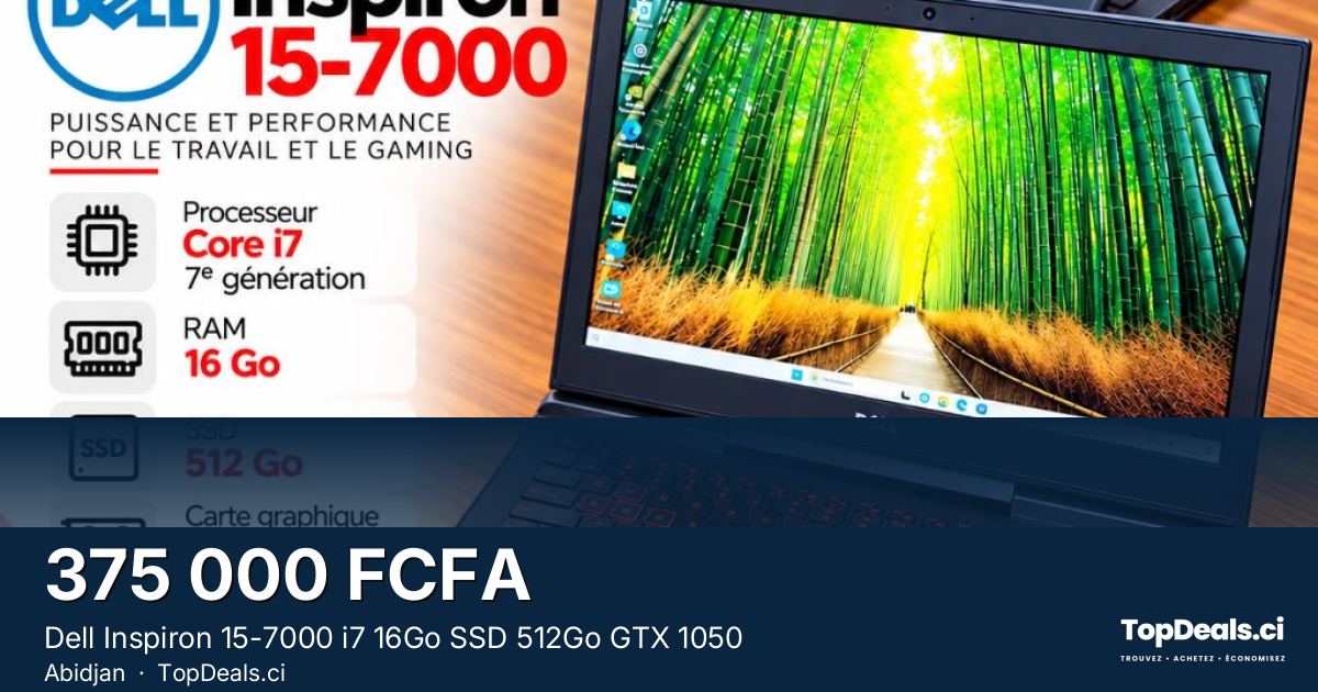 Aperçu du partage – Dell Inspiron 15-7000 i7 16Go SSD 512Go GTX 1050