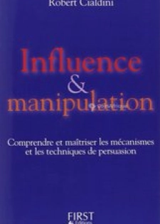 Influence & manipulation (robert cialdini)